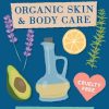 Homemade Organic Skin & Body Care: Easy DIY Recipes and Natural Beauty Tips for Glowing Skin (Body Butters, Essential Oils, Natural Makeup, Masks, Lotions, Body Scrubs & More -...